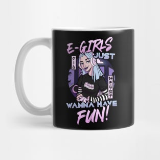 E-Girls Just Wanna Have Fun - Cartoon Gamer Girl Mug